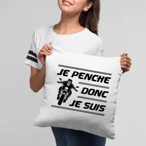 Coussin Je penche donc je suis