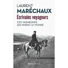 ECRIVAINS VOYAGEURS