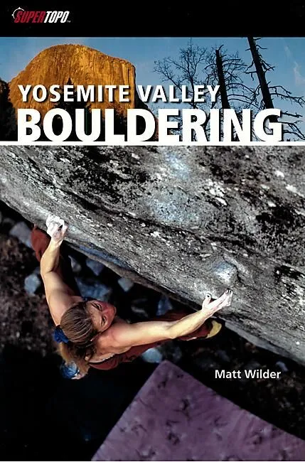 YOSEMITE VALLEY BOULDERING